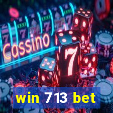 win 713 bet